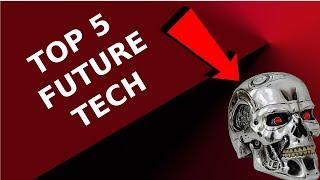 Top 5 New Inventions Future Tech Gadgets Coming Soon In 2019