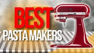  Top 5 Best Pasta Makers | Pasta Makers Reviews