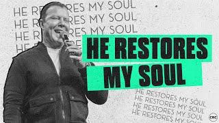 He Restores My Soul | Pastor At Boshoff | 25 September 2022 PM