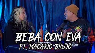 BEBA CON EVA FT MACARIO BRUJO