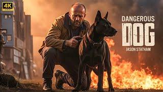 Dangerous Dog | New Action Movie 2025 | Jason Statham  | Full Movie  4K Ultra #actionmovies