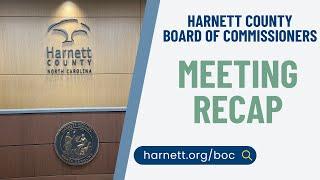 November 18, 2024 recap of the Harnett County Board of Commissioners Meeting