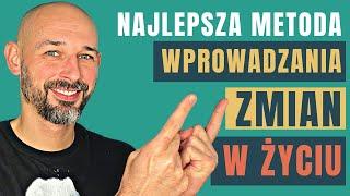 Jak wprowadzić zmiany w swoim życiu