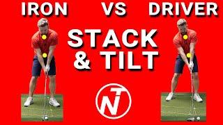 IRON Vs DRIVER | STACK AND TILT GOLF SWING | Golf Tips | Lesson 139