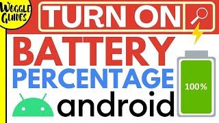 Show battery percentage on Android phone