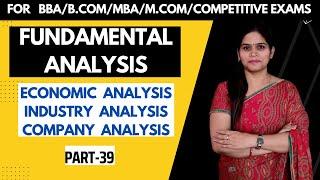 Fundamental Analysis | Security Analysis in SAPM | Company Analysis | MBA | BBA | B.Com | M.Com