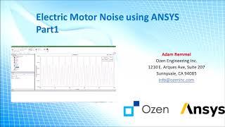 Electric Motor Noise using ANSYS Part1