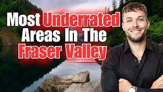 7 Most UNDERRATED Neighbourhoods In The Fraser Valley