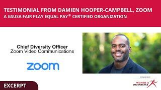 EXCERPT Testimonial: Damien Hooper-Campbell, Zoom—a GSUSA Fair Play Equal Pay certified organization