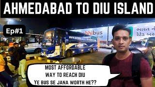 Ahmedabad to Diu Island By Bus (Gsrtc) || Night journey || Diu Travel Series