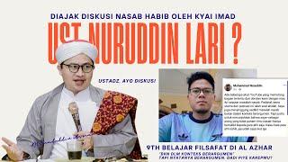 KYAI IMAD AJAK UST NURUDDIN DISKUSI NASAB HABIB. LHO, NGELES⁉️ ADA PESAN2 UTK @CERITAUNTUNGS