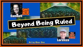 Beyond Being Ruled with Cambell from Auto Didactic