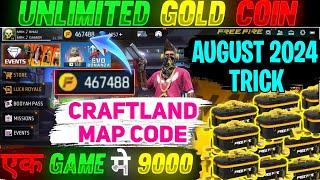 HOW TO GET UNLIMITED GOLD COINS IN FREE FIRE MAX 2024 - CRAFTLAND MAP CODE