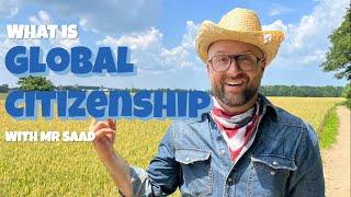 What is Global Citizenship for Kids? | Working Together as Global Citizens | Character Education