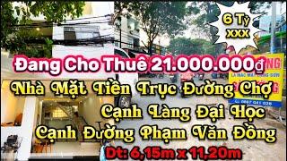 BÁN CĂN NHÀ MẶT TIỀN TRỤC ĐƯỜNg CHỢ Đang Cho Thuê 21.000.000₫,Nhà Gần Làng Đại Học Thủ Đức