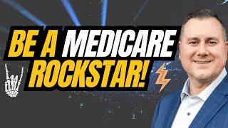 How To Be A Medicare Rockstar With Greg!