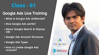 Google Ads Live Training in Bangla (Class-01) | Understanding Google Ads(AdWords) | Skilluper