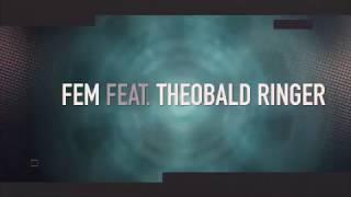 FEM Feat THEOBALD RINGER - DELTA 97 (Original Mix) Metrohm Records