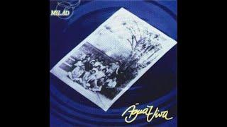 Vinde a mim - Milad Água Viva (1985)