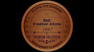 Best Old School Breakbeat Albums 1997 PART 1 (Big Beat mix)