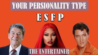 The Entertainer Personality Type ESFP extrovert sensing feeling perceiving