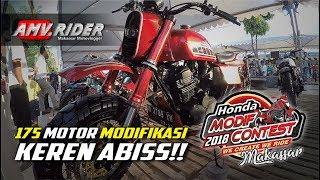 HONDA MODIF CONTEST 2018 - MAKASSAR || Motovlog #49 - AMV Rider