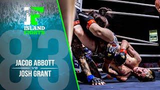 Island Fights 83: Jacob Abbott vs Josh Grant