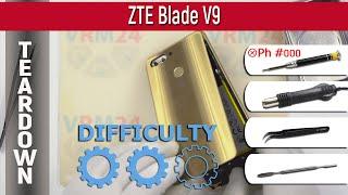  ZTE Blade V9 Teardown Take apart Tutorial