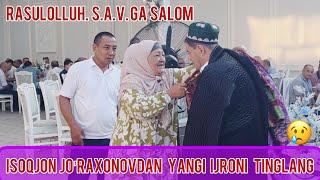 Isoqjon Jo’raxonovdan yangi ijrodan bahramand bo’ling (Rasululloh S.A.V.ga salom)