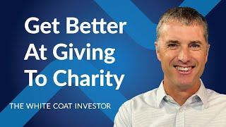 How To Get Better At Giving To Charity