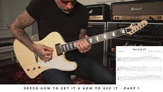 EV GUITAR MASTERCLASS - SPEED: How to get it & How to use it - PART 1