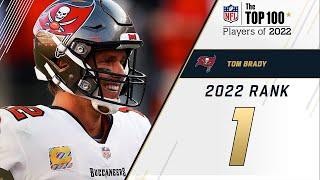 #1 Tom Brady (QB, Buccaneers) | Top 100 Players in 2022