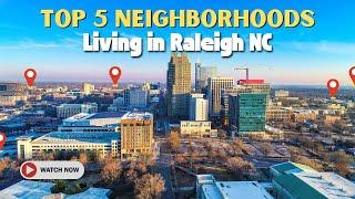 5 Best Places to live in Raleigh - Raleigh North Carolina