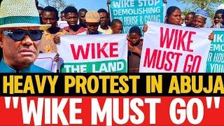 It's Over For Wike  Abuja Is Boiling As FCT Residents Demands WIKE'S Removal As He Did This 