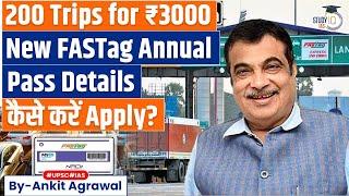 FASTag Annual Toll Pass: Price, benefits, features | Ankit Agrawal Study IQ