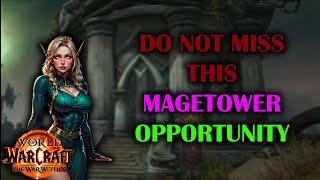 Do Not miss This Magetower Opportunity! | get your 36/36 | Guide | The War Within Season 11.0.5