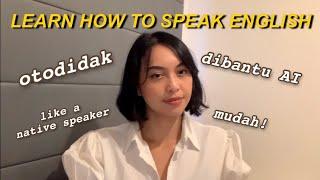 CARA BELAJAR SPEAKING BAHASA INGGRIS