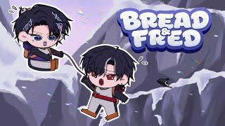 We're just two chill guys [Bread & Fred]