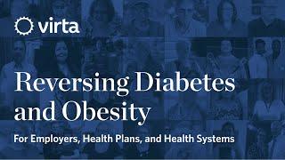 Introducing Virta: Reversing Diabetes for Employers, Health Plans, and Health Systems