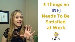 5 Career Must-Haves for INFJ Personality Types