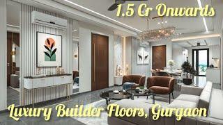 Luxury Floors On Sale | Gurgaon Luxury Properties | Ready To Move Builder Floors | Gurgaon Property