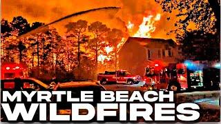 175 FIRES IN THE CAROLINAS |Myrtle Beach, SC WILDFIRES| 4200 Acres Burned