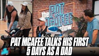 Pat McAfee Stops In To Talk His First 5 Days As A Father