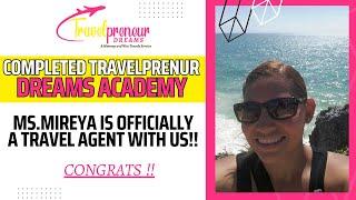 Mireya Is All Done With Travelpreneur Dreams Agent Academy