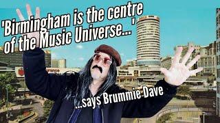 A History of Music in Birmingham. UK | with Brummie Dave