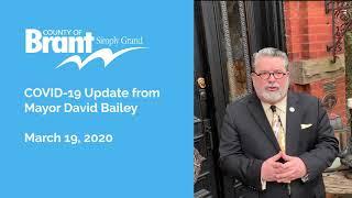 COVID 19 Mayor Message #2 - The County of Brant Declares a State of Emergency