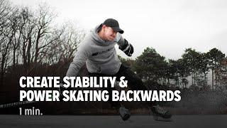 Create Stability & Power Skating Backwards