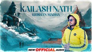 Kailash Nath (Official Audio)| Krishan Madha | Abhi Saini | Sandy Sandhu | Haryanvi Song 2024