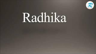 How to pronounce Radhika