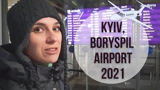  Boryspil international airport in Kyiv in 2021 - WHAT IS UKRAINE